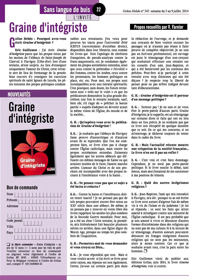 Page du magazine *Golias Hebdo* (n° 343, juillet 2014) publiant une interview d'Éric Guillemot par V. Farnier au sujet de son livre *Graine d'intégriste*. L'auteur y évoque son expérience d'une retraite spirituelle à l'abbaye de Saint-Joseph de Clairval à Flavigny. La page comprend l'illustration de la couverture du livre ainsi qu'un bon de commande des Éditions Golias.