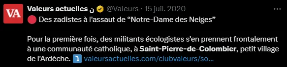 Capture d&rsquo;écran d&rsquo;une publication du magazine <em>Valeurs actuelles</em> sur X (Twitter) intitulée « Des zadistes à l&rsquo;assaut de “Notre-Dame des Neiges” », évoquant l&rsquo;opposition de militants écologistes à la communauté catholique de Saint-Pierre-de-Colombier.